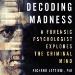 Decoding Madness, Richard Lettieri
