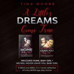 A Littles Dreams Come True, Tina Moore