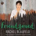 Friendzoned, Rachel Blaufeld