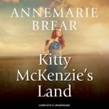 Kitty McKenzies Land, Anne Marie Brear