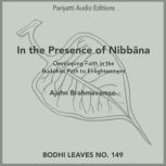 In the Presence of Nibbana, Ajahn Brahmavamso