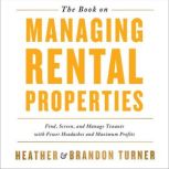 The Book on Managing Rental Propertie..., Brandon Turner