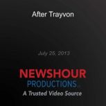 After Trayvon, PBS NewsHour