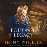 Poisoned Legacy, Jenny Wheeler