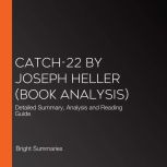 Catch22 by Joseph Heller Book Analy..., Bright Summaries
