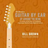 Up Around the Bend, Bill Brown
