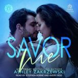 Savor Me, Ashley Zakrzewski