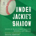 Under Jackies Shadow, Mitchell Nathanson