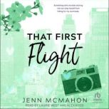 That First Flight, Jenn McMahon