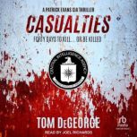 Casualties, Tom DeGeorge