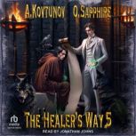 The Healers Way, Alexey Kovtunov