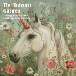 The Unicorn Garden, Kelly Johnson