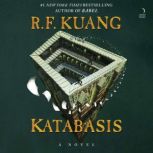 Katabasis, R. F. Kuang