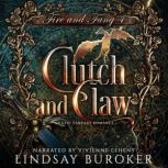 Clutch and Claw, Lindsay Buroker
