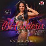 Bi-Curious, Vol. 2 Life After Sadie, Natalie Weber