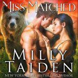 Miss Matched, Milly Taiden