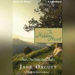 The Hidden Heart, Jane Orcutt