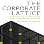 The Corporate Lattice, Molly Anderson