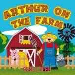 Arthur on the Farm, Gene Lipen