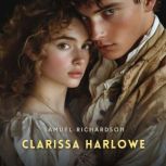 Clarissa Harlowe, Volume 3, Samuel Richardson