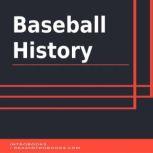 Baseball History, Introbooks Team