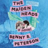 The Maidenheads, Benny B. Peterson