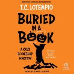 Buried in a Book, T. C. LoTempio