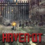 Havenot, Patricia Robinson