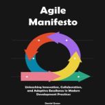 Agile Manifesto, Daniel Green