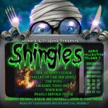 Shingles Audio Collection Volume 7, Authors and Dragons