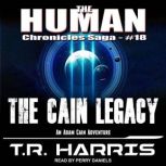 The Cain Legacy Alien Games Trilogy Book 2, T.R. Harris