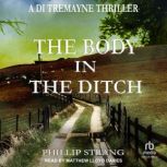 The Body in the Ditch, Phillip Strang