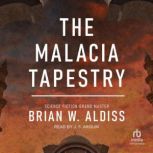 Malacia Tapestry, Brian W. Aldiss