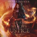 Witchs Justice, Renee Joiner