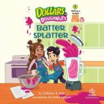 Batter Splatter, Catherine R. Daly