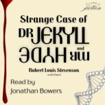 Strange Case of Dr Jekyll and Mr Hyde..., Robert Louis Stevenson