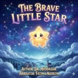 The Brave Little Star, Dr.Muddassir