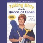 Talking Dirty With the Queen of Clean, Linda Cobb