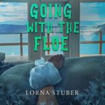 Going with the Floe, Lorna Stuber