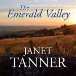 The Emerald Valley, Janet Tanner