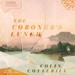 The Coroners Lunch The Dr. Siri Investigations, Book 1, Colin Cotterill