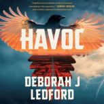Havoc, Deborah J Ledford