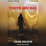 Tooth And Nail, Craig DiLouie