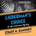 Liebermans Choice, Stuart M. Kaminsky
