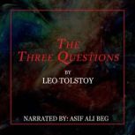 The Three Questions, Leo Tolstoy