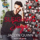 Sleighing Sage, Jaclyn Quinn