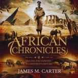 African History A Comprehensive Chro..., James M. Carter