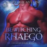 Bewitching Rhaego, Victoria Aveline
