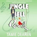 Jingle Bell Rock, Tamie Dearen