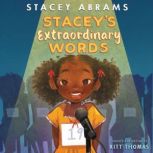 Staceys Extraordinary Words, Stacey Abrams